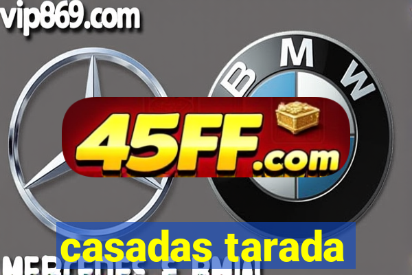 casadas tarada